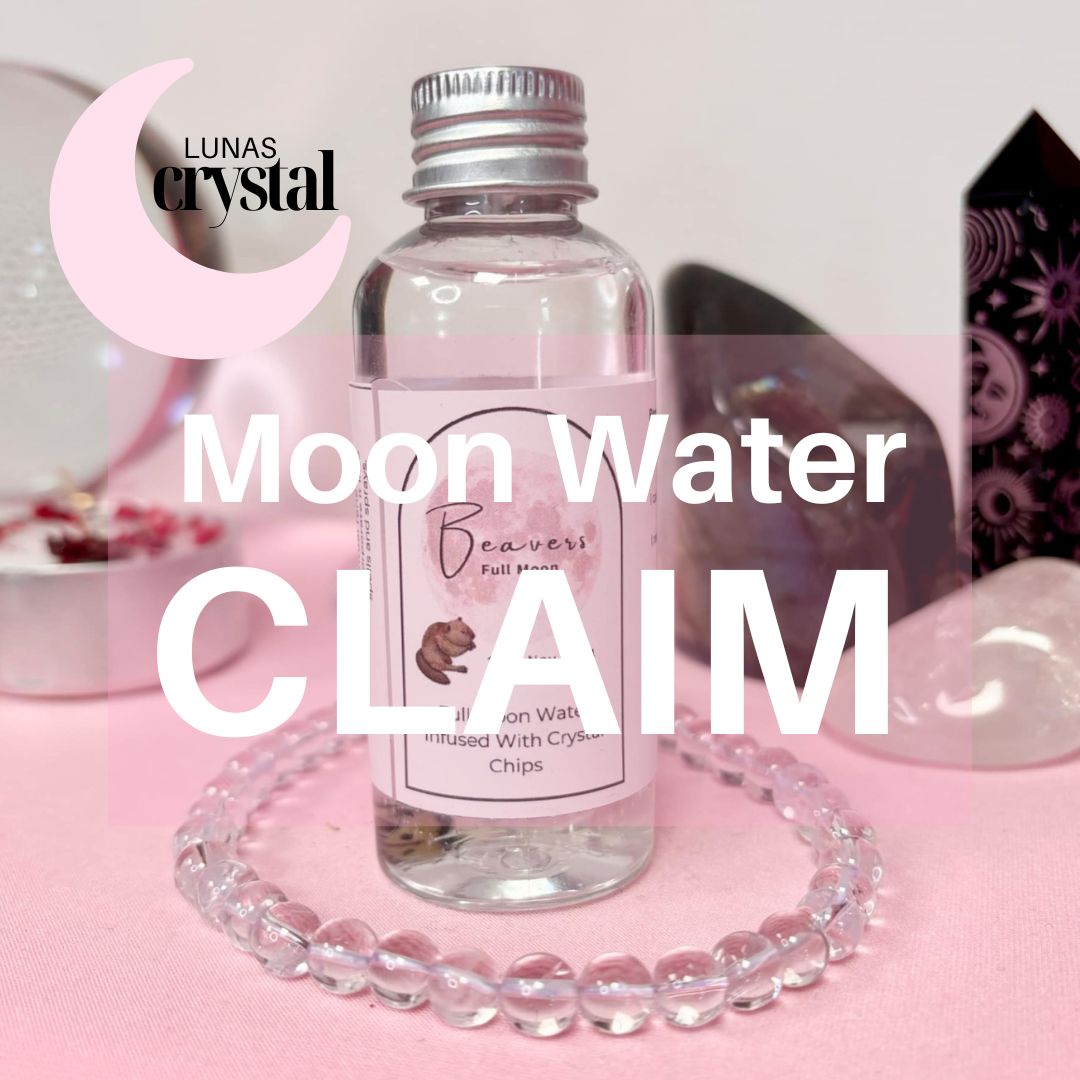 Claim Moon Water - as selected on live or per request